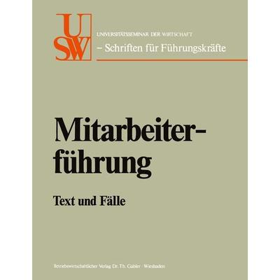Mitarbeiterführung, Taschenbuch von Horst Albach, Betriebswirtschaftlicher Verlag Gabler, 978-3-409-87391-8