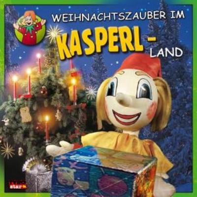 Weihnachtszauber im Kasperlland - Kasperl, CD