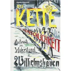 Kümmel:Die Kette der Menschlichkeit, Belletristik von Gerda Kümmel