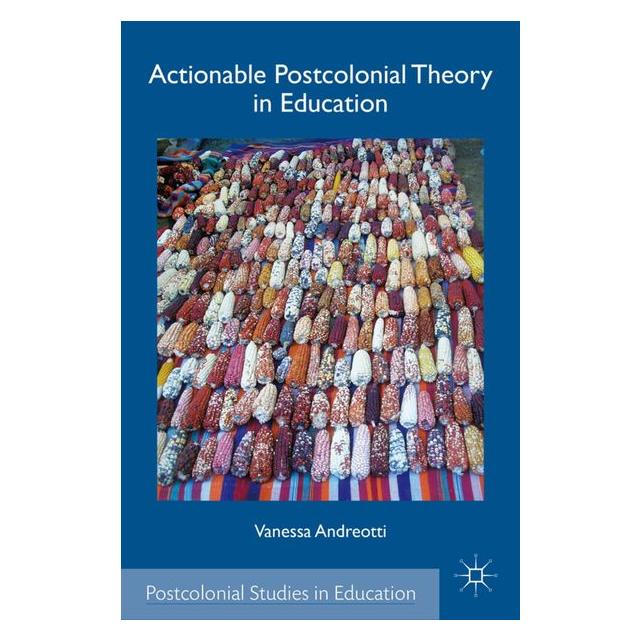 Palgrave Macmillan Andreotti:Actionable Postcolonial Theor (Englisch, Hardcover, V. Andreotti) (63046052)