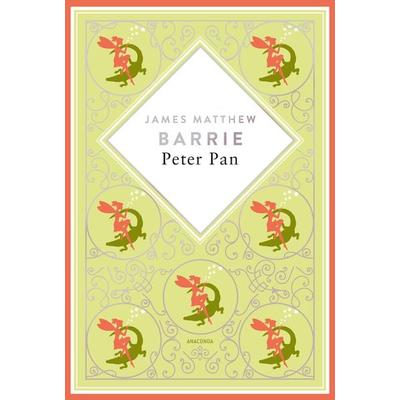 J.M. Barrie, Peter Pan. Schmuckausgabe mit Silberprägung, Gebundene Ausgabe von James M. Barrie, Anaconda, 978-3-7306-1335-1