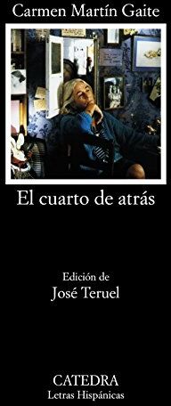 Carmen Martín Gaite - El cuarto de atrás (Letras Hispánicas) - Preis vom 18.10.2026 19:22:15 h
