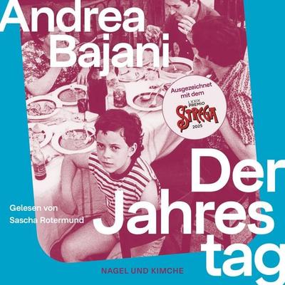 Der Jahrestag - Andrea Bajani, Audio, 9783312014262