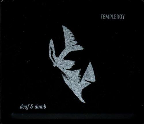 Templeroy - Deaf and Dumb - Preis vom 09.10.2026 07:28:09 h
