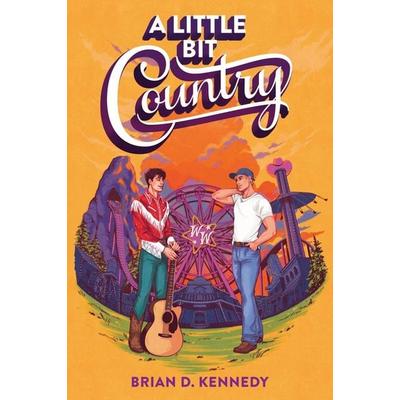 A Little Bit Country, Taschenbuch von Brian D. Kennedy, Harper Collins (US)