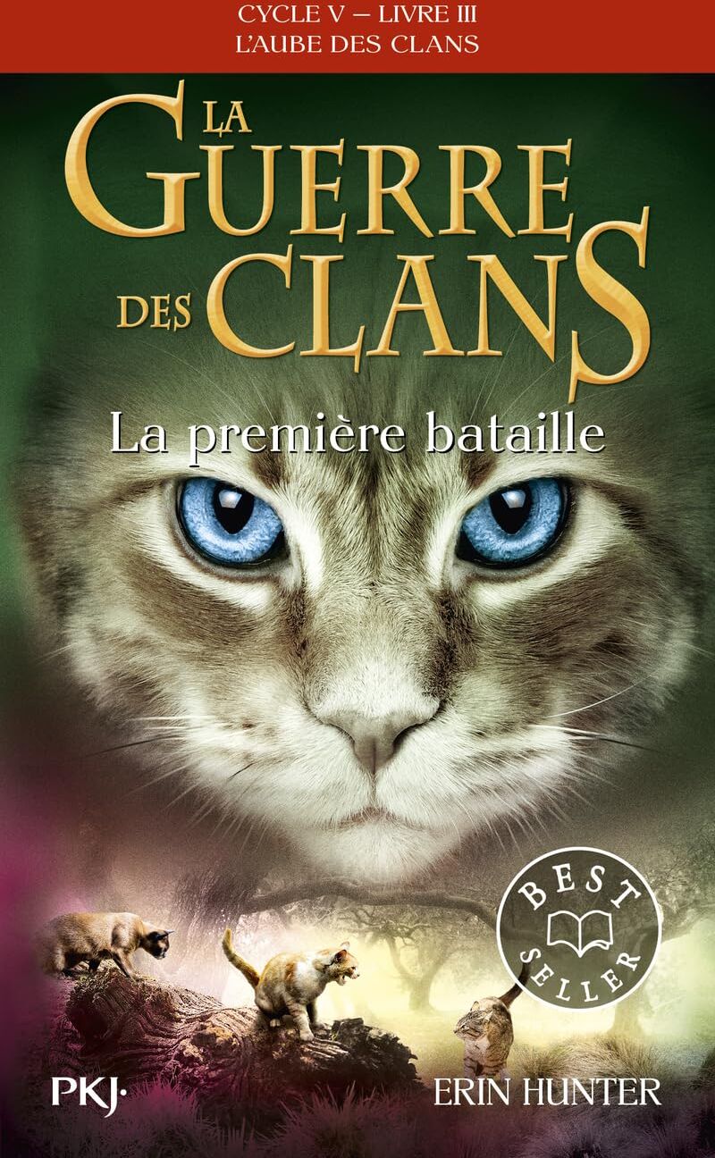 Erin Hunter - La guerre des clans : cycle 5, l'aube des clans. Vol. 3. La première bataille - Preis vom 10.10.2026 11:48:34 h
