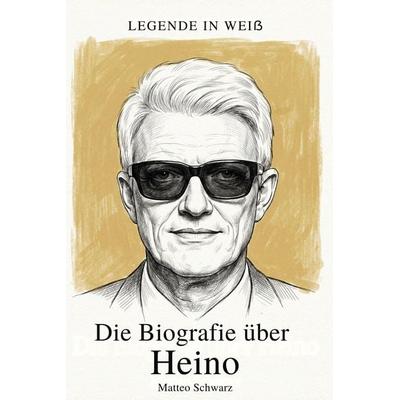 Die Biografie über Heino, Taschenbuch von Matteo Schwarz, Elian, 978-3-696-40133-7