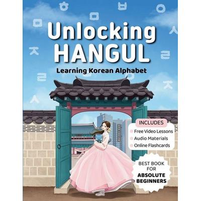 Unlocking Hangul - Learning Korean Alphabet, Taschenbuch von Korean Study Cafe, Korean Study Cafe, 978-1-06-913310-6