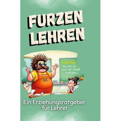 Furzen lehren, Gebundene Ausgabe von Luisa Krüger, BoD - Books on Demand, 978-3-7591-4936-7