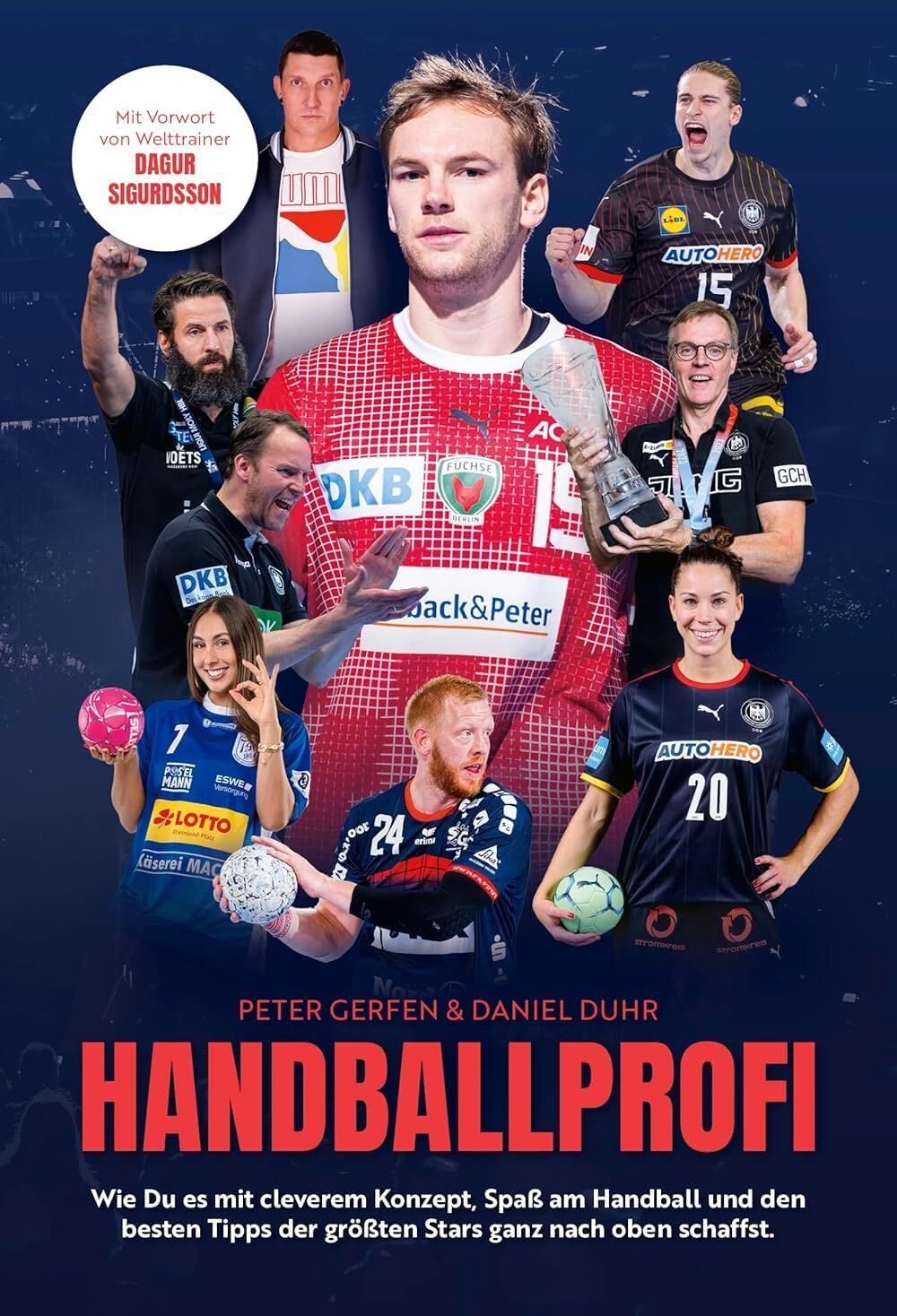 Daniel Duhr - Handballprofi: Wie Du es mit cleverem Konzept, Spaß am Handball und den besten Tipps der größten Stars ganz nach oben schaffst - Preis vom 16.10.2026 11:41:07 h