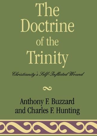 Buzzard, Sir Anthony - The Doctrine of the Trinity: Christianity's Self-Inflicted Wound - Preis vom 30.09.2026 09:01:18 h