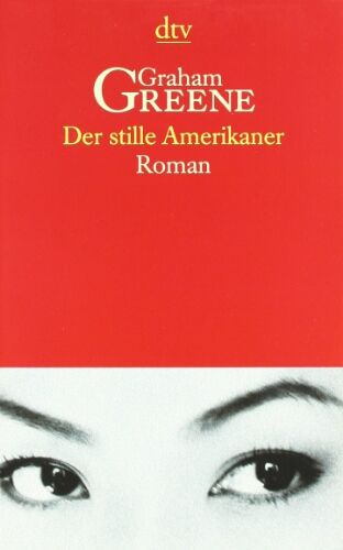 Graham Greene - Der stille Amerikaner - Preis vom 15.10.2026 23:06:25 h