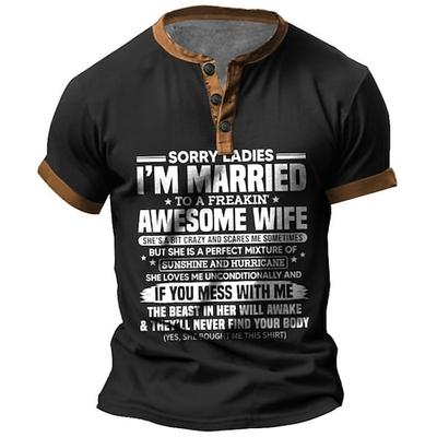 Herren Henley T-Shirt Humorvolles 'Entschuldigung Damen Ich Bin Mit Einer Tollen Frau Verheiratet' Grafik Kurzarm Beziehungsgeschenk