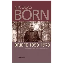 Briefe 1959-1979, Belletristik von Nicolas Born
