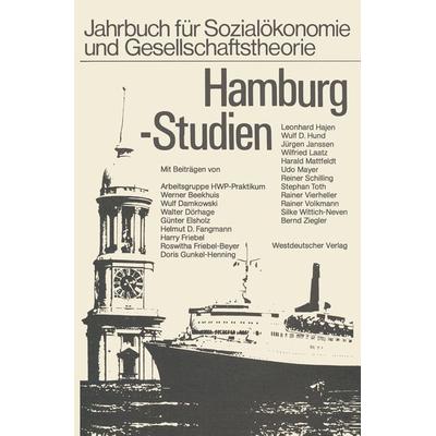 Hamburg-Studien, Taschenbuch von Wulf D. Hund,Harald Mattfeldt,Rainer Vierbeller,Reiner Schilling,Bernd Ziegler, VS Verlag für Sozialwissenschaften,