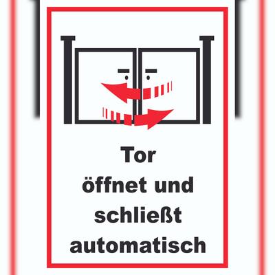 HB-Druck Tor öffnet und schließt automatisch Schild A6 (105x148mm)