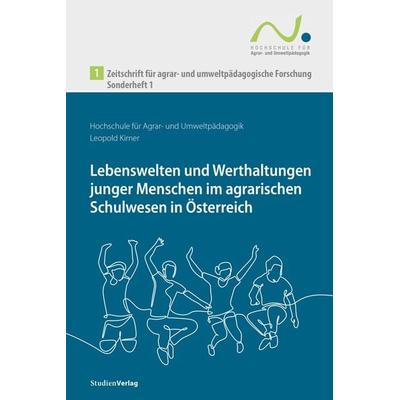Zeitschrift für agrar- und umweltpädagogische Forschung, Sonderheft 1, Taschenbuch von Leopold Kirner, Studien Verlag, 978-3-7065-6203-4