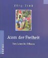 Jörg Zink - Atem der Freiheit - Preis vom 09.10.2026 07:28:09 h
