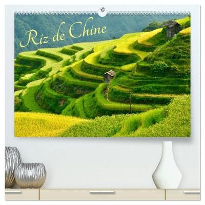 Riz de Chine (Calendrier mural haut de gamme 2027 DIN A2 vertical), CALVENDO calendrier mensuel