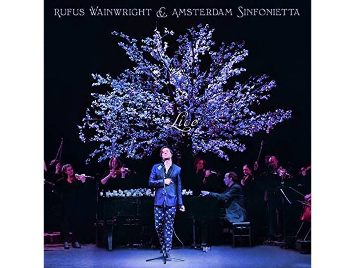 Rufus Wainwright and Amsterdam Sinfonietta