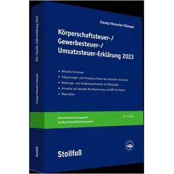 Körperschaftsteuer-, Gewerbesteuer-, Umsatzsteuer-Erklärung 2023, Ratgeber von Andreas Kümpel, Björn Claudy, Frank Henseler