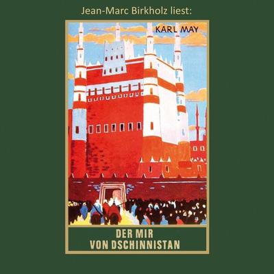 Der Mir von Dschinnistan - Karl May, Audio, 4066338578341