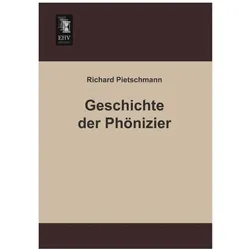 Geschichte der Phönizier, Fachbücher von Richard Pietschmann