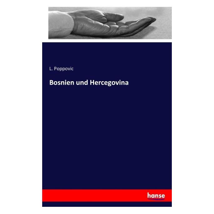 Hansebooks Bosnien und Hercegovina (Deutsch, Softcover, L. Poppovic) (55817689)