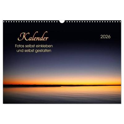 Kalender - Fotos selbst einkleben und selbst gestalten (Wandkalender 2026 DIN A3 quer), CALVENDO Monatskalender