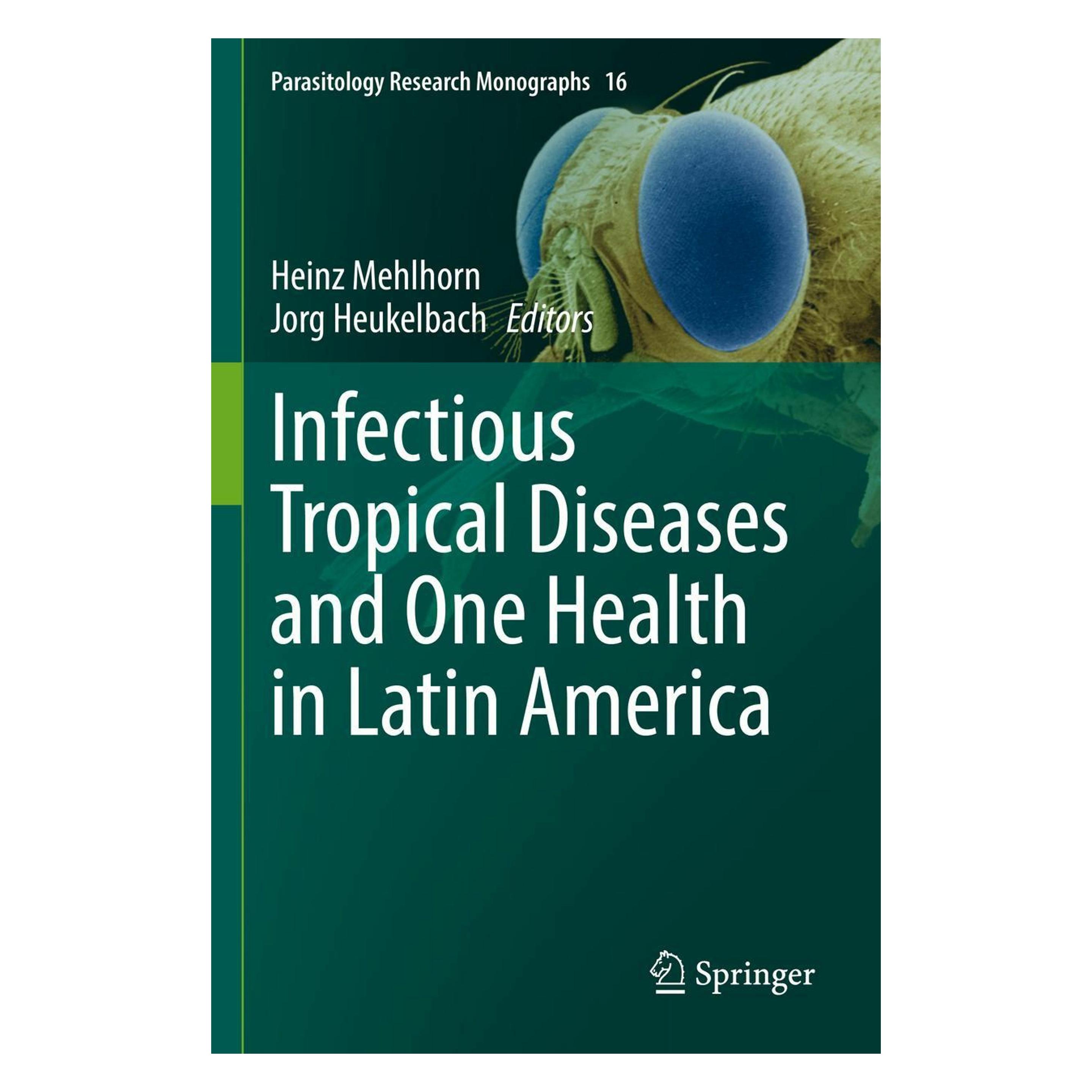 Springer Infectious Tropical Diseases and One Health in Latin America (Englisch, Softcover, Heinz Mehlhorn, Jorg Heukelbach) (56953985)