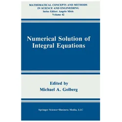 Numerical Solution of Integral Equations, Fachbücher von Michael A. Golberg