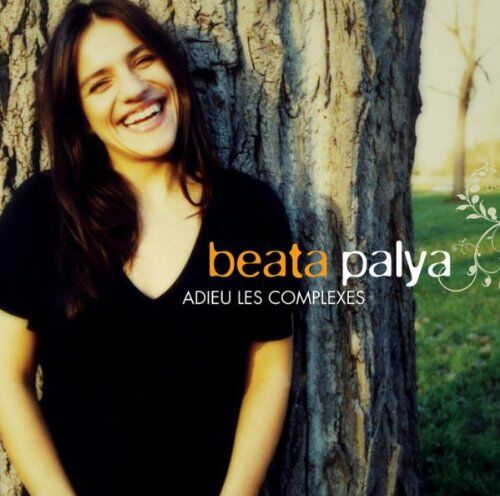 Beata Palya - Adieum les Complexes - Preis vom 11.10.2026 03:10:56 h