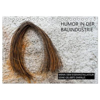 Humor in der Bauindustrie (Tischkalender 2026 DIN A5 quer), CALVENDO Monatskalender