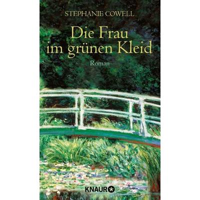 Die Frau im grünen Kleid, Paperback von Stephanie Cowell, Knaur Taschenbuch