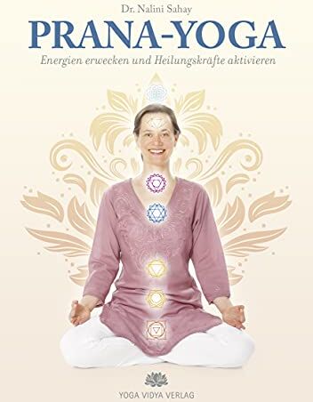 Dr. Sahay - Prana-Yoga: Energien erwecken und Heilungskräfte aktivieren - Preis vom 18.10.2026 15:28:09 h