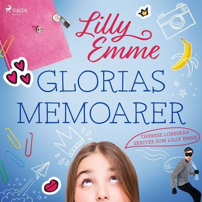 Glorias memoarer - Therese Loreskär,Lilly Emme, Audio, 9788726538809