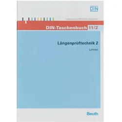 Längenprüftechnik 2, Fachbücher von DIN e.V.