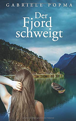 Gabriele Popma - Der Fjord schweigt - Preis vom 05.10.2026 03:47:11 h
