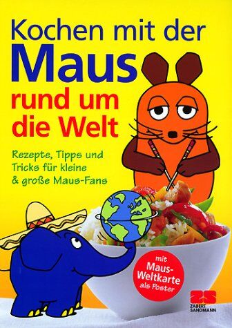 Linda Walz - Kochen mit der Maus rund um die Welt - Preis vom 04.10.2026 03:51:26 h