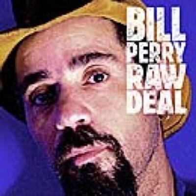 Raw Deal - Bill Perry, CD