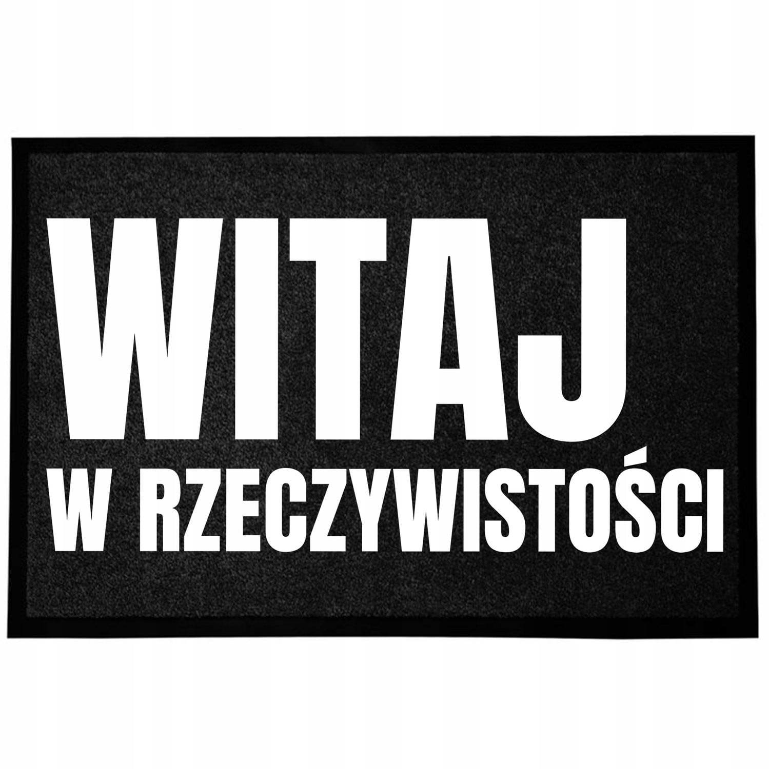 Deurmat Humor en Realiteit Zwart 60 x 40 cm - Antislip