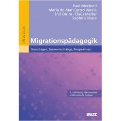 Einführung in die Migrationspädagogik, Schulbücher von Maria do Mar Castro Varela, Paul Mecheril, Inci Dirim, Claus Melter, Saphira Shure