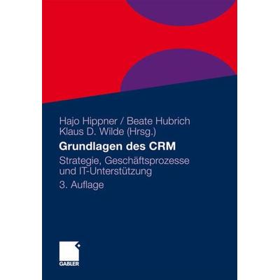 Grundlagen des CRM, Gebundene Ausgabe von , Betriebswirtschaftlicher Verlag Gabler, 978-3-8349-2550-3