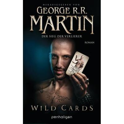 Wild Cards - Der Sieg der Verlierer, Paperback von George R.R. Martin, Penhaligon