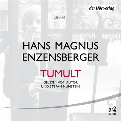 Tumult - Hans Magnus Enzensberger, Audio, 9783844516937