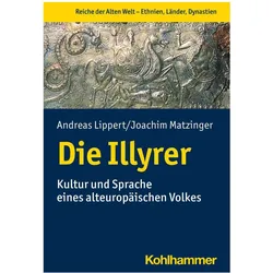 Die Illyrer, Fachbücher von Andreas Lippert, Joachim Matzinger
