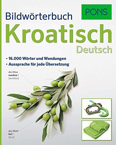 PONS Bildwörterbuch Kroatisch: 16.000 Wörter und Wendungen. Aussprache für jede Übersetzung. - Preis vom 17.10.2026 19:25:27 h