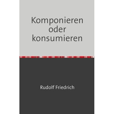 Lindenhain und Au, Taschenbuch von Rudolf Friedrich, Epubli, 978-3-7531-6188-4