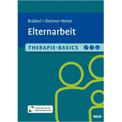 Therapie-Basics Elternarbeit, Schulbücher von Leokadia Brüderl, Ulrike Detzner-Reiter