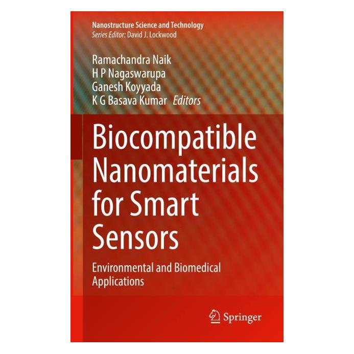 Springer Biocompatible Nanomaterials for Smart Sensors (Englisch, Hardcover, Basava Kumar K G, Ganesh Koyyada, Nagaswarupa H P, Ramachandra Naik) (60796571)